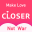 Most Cost-Effective App:CLOSER