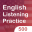 500 English Listening Practice 3.0