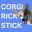 Corgi Rick Rick Sticks 1.2