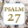 Psalm 27