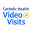 Catholic Health Video Visits 1.18.1