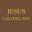 Jesus Calling You 1.0